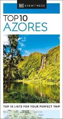 Dk Eyewitness: DK Eyewitness Top 10 Azores (Pocket Travel Guide) [2022] paperback