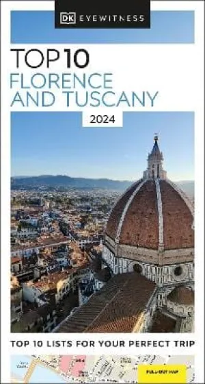 Eyewitness DK: DK Eyewitness Top 10 Florence and Tuscany [2023] paperback
