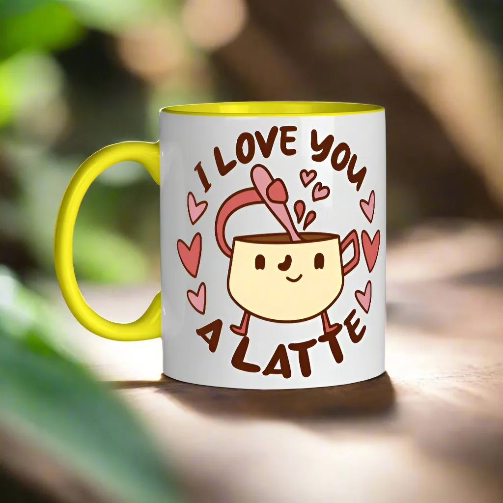 I Love You A Latte Mug