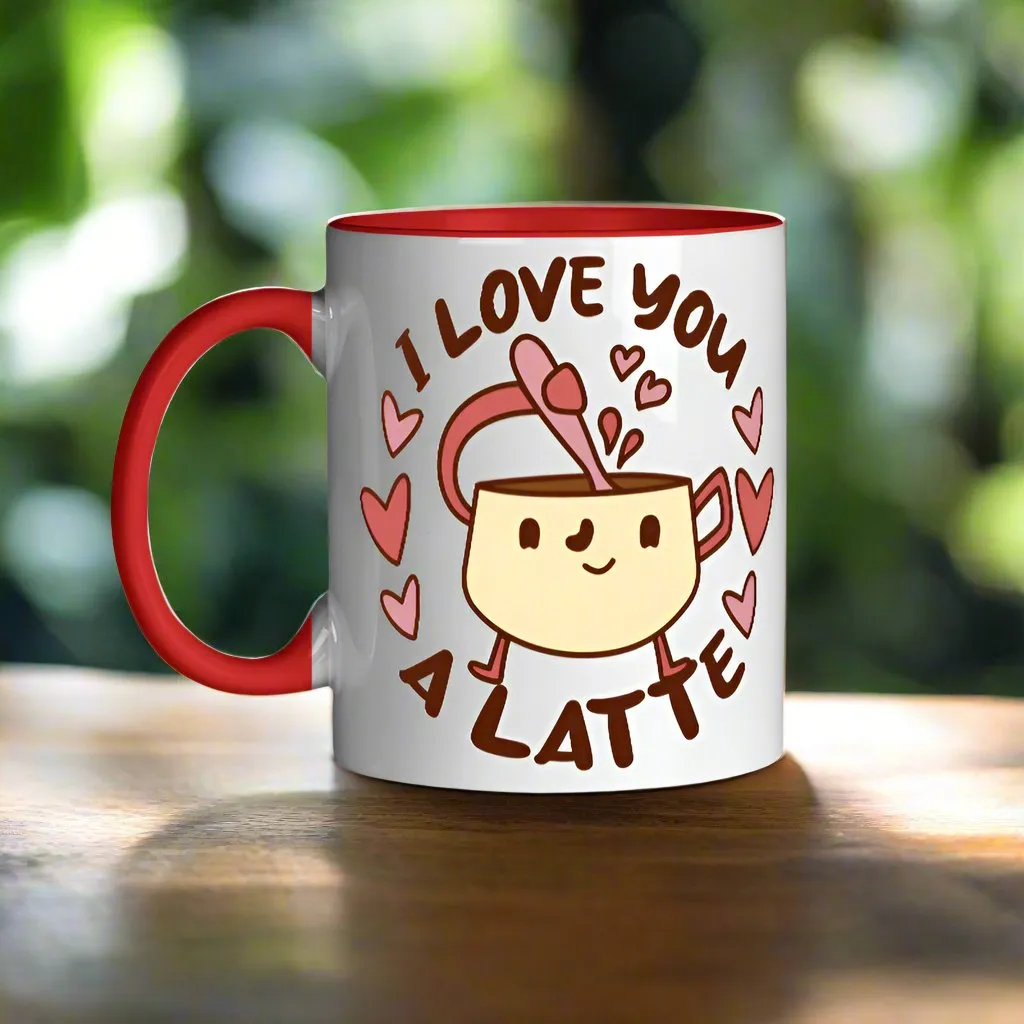 I Love You A Latte Mug