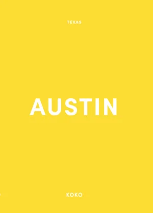 Koko's Guide To Austin Texas