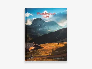 Wanderlust The Alps